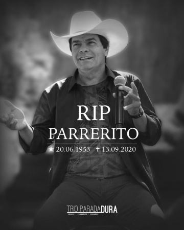 Morre Parrerito, do Trio Parada Dura, aos 67 anos, vítima da Covid-19