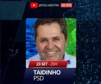 Taidinho é o candidato entrevistado da Folha Extra nesta segunda-feira