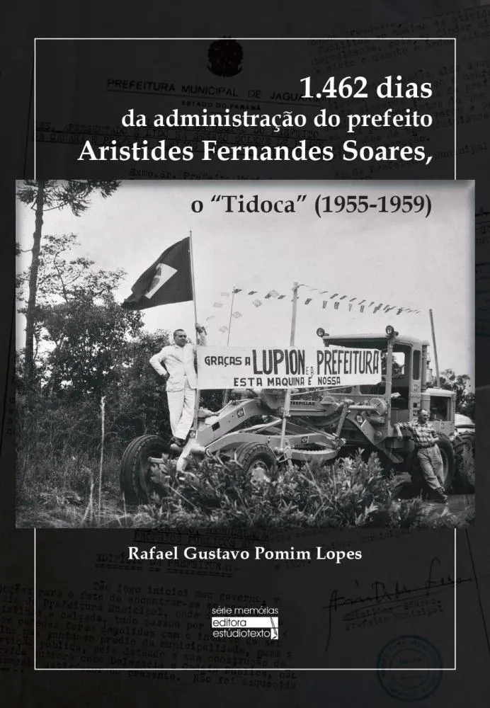Historiador lança livro sobre a administração do prefeito “Tidoca” em Jaguariaíva